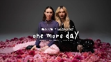 Обложка клипа One More Day - Original Motion Picture Soundtrack Momo