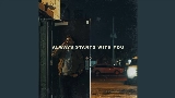 Обложка клипа Always Starts With You