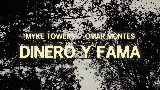 Обложка клипа DINERO y FAMA (feat. Omar Montes)