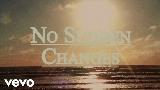 Обложка клипа No Sudden Changes