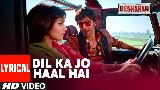Обложка клипа Dil Kaa Jo Haal Hai