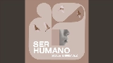Обложка клипа Ser humano