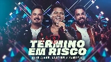 Обложка клипа Término em Risco
