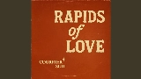 Обложка клипа Rapids of Love