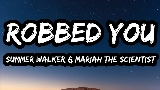 Обложка клипа Robbed You (with Mariah the Scientist)
