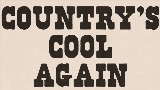 Обложка клипа Country's Cool Again
