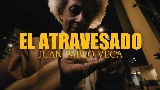Обложка клипа El Atravesado