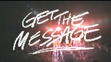 Обложка клипа Get The Message