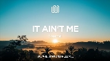 Обложка клипа It Ain't Me